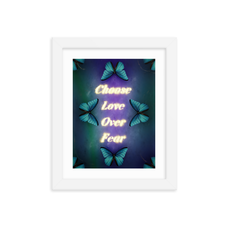 Choose love over fear quotes art